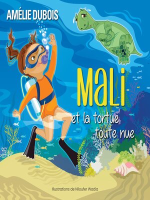 cover image of Mali et la tortue toute nue
